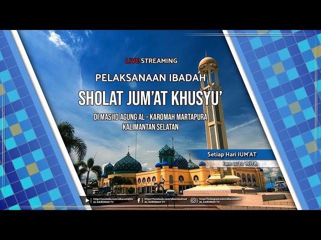 AL KAROMAH TV - LIVE PELAKSANAAN IBADAH SHOLAT JUM'AT | 01 NOVEMBER 2024