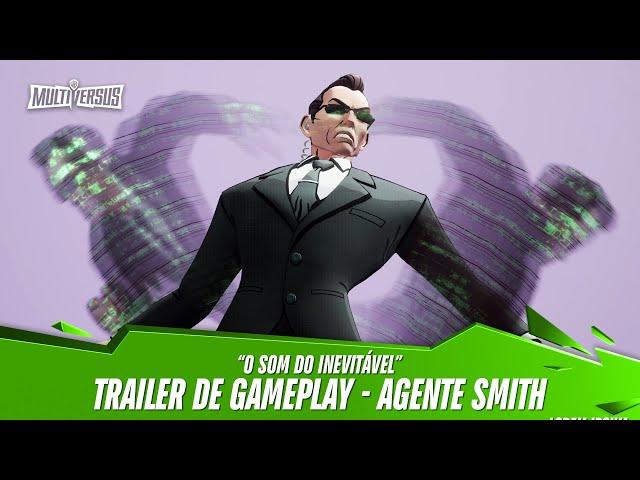 MultiVersus - Trailer Oficial do Agente Smith