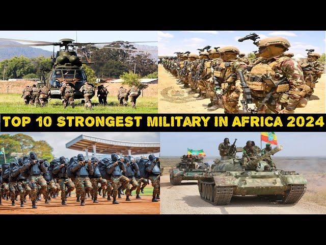 Top 10 Most Powerful Militaries in Africa: Strength and Deadliness Revealed!"