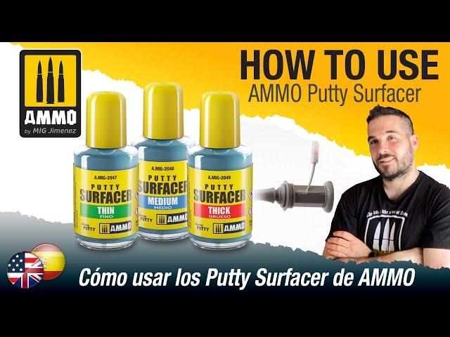 How to Use AMMO Putty Surfacer / Cómo usar los Putty Surfacer de AMMO