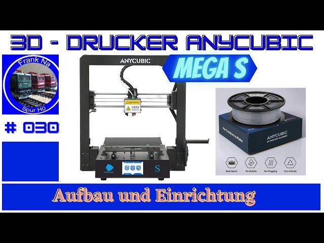 Anycubic Mega S - 3D Drucker für Einsteiger