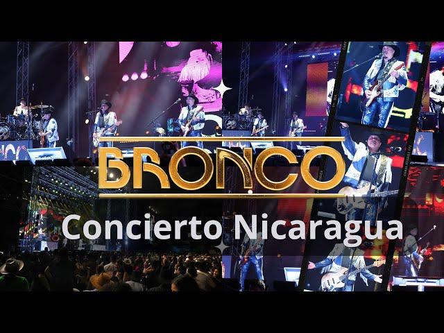 Bronco Concierto  en Nicaragua