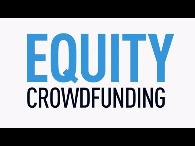 What Is "Equity Crowdfunding"? | CNBC