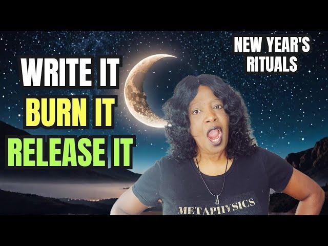 NEW YEAR CLEANSE: Let Go, Burn It, and Manifest A New Start