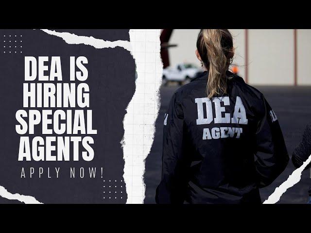 Complete Guide to Becoming a DEA Special Agent: Requirements, Training, and More!