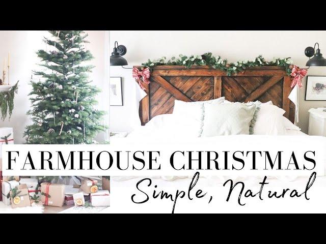 Simple Natural Farmhouse Christmas Home Tour 2021 + New Bedroom Debut!