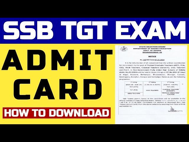 SSB TGT ADMIT CARD DOWNLOAD II SSB TGT 7 JUNE EXAM II SSC PCM,CBZ, ARTS, PET, HINDI TEACHER