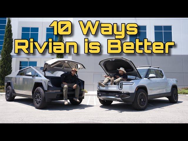 10 Reasons to get the Rivian R1T over the Cybertruck!