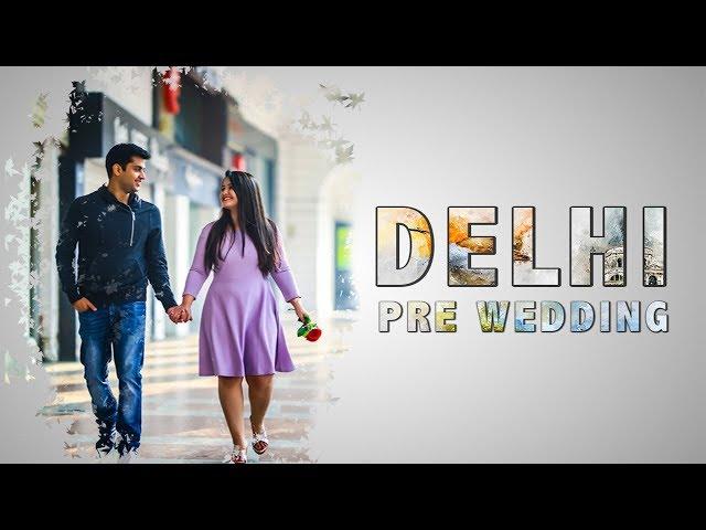 Snehil & Ashmita Delhi Pre Wedding | SIMMBA Tere Bin | Agar Tum Saath Ho Mixtape | India Gate | CP