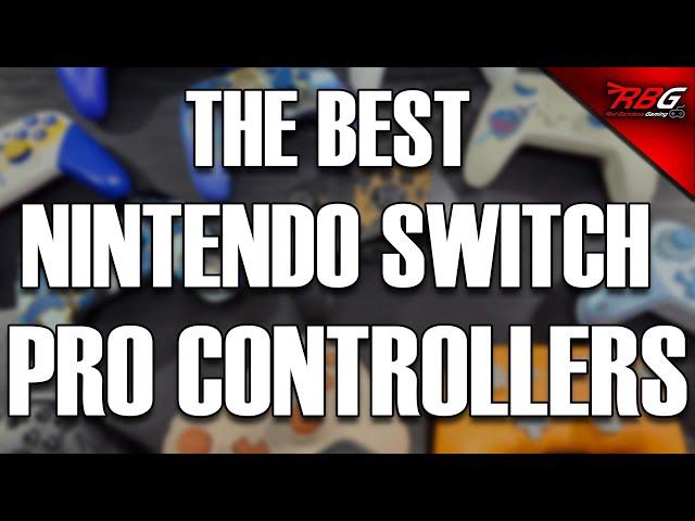 The Best Switch Controllers You Can Buy Right NOW For Your Nintendo Switch Console!