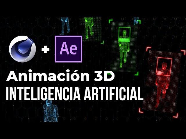 Simulación de Inteligencia Artificial - After Effects y Cinema 4D