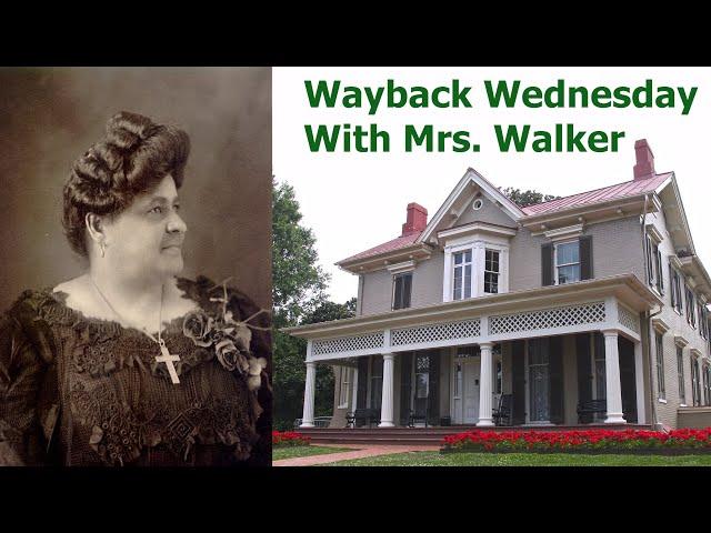 Maggie L. Walker and the Home of Frederick Douglass
