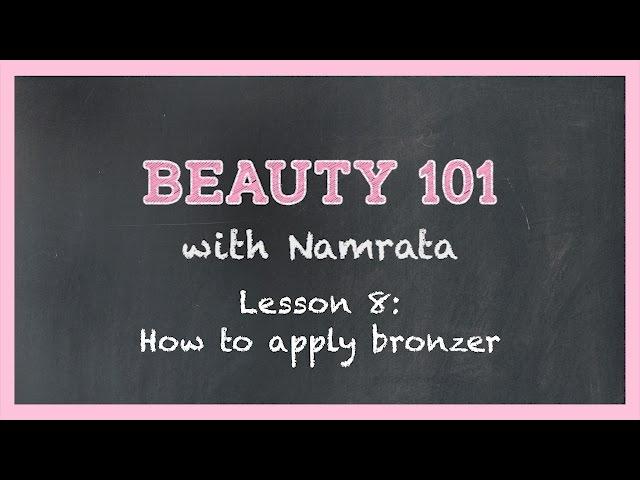 How To Apply Bronzer | Beauty 101 | Namrata Soni Makeup | MissMalini