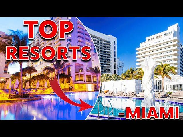 Top 10 Best All-Inclusive Resorts in Miami Beach Florida | Destination Travel Guide