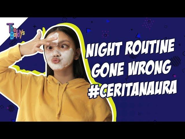 The Baldys - Night Routine Gone Wrong #ceritanaura