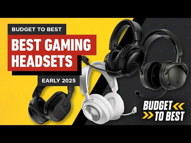 The Best Gaming Headsets (Early 2025) - Budget to Best