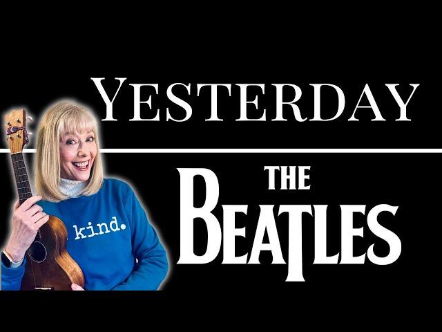 Yesterday   Intermediate Ukulele Beatles Tutorial