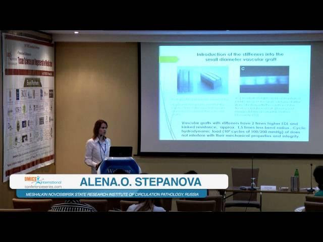 Alena Stepanova | Russia | Tissue Science and Regenerative Medicine  2015 | Conferenceseries LLC