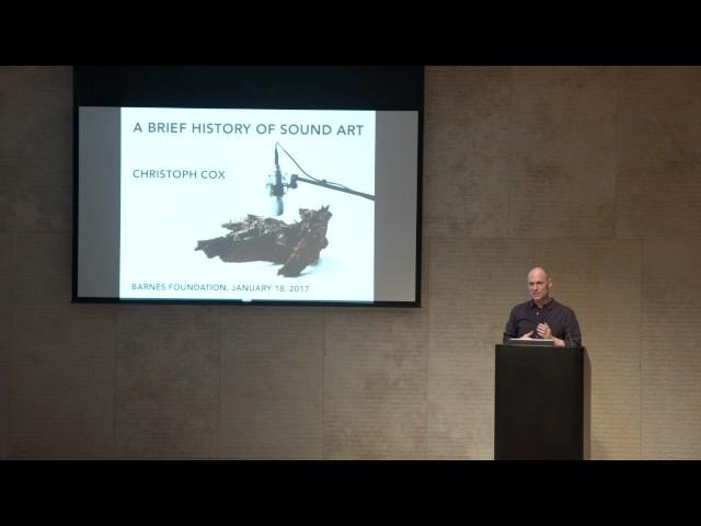 Christoph Cox – History of Sound Art