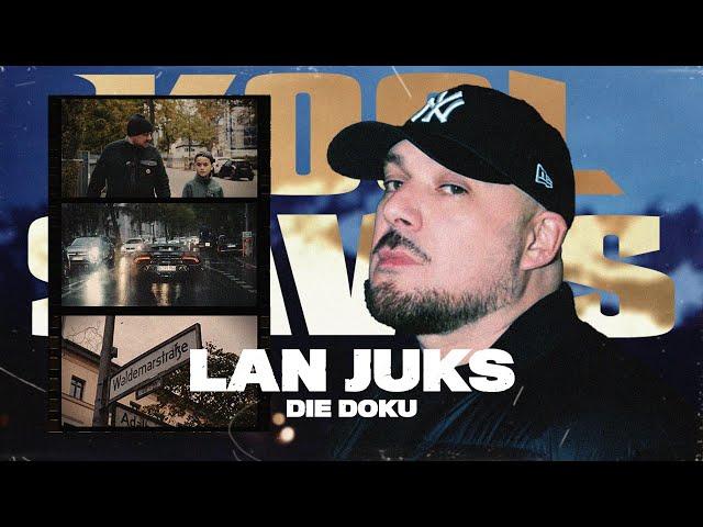 Kool Savas - Lan Juks Doku: "Vergiss nicht wo du herkommst"