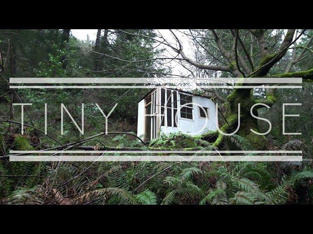 Making a Tiny House in Shelter Cove, California