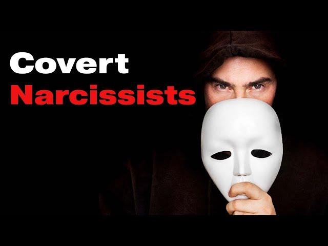 What is a Covert Narcissist? Complete Overview!