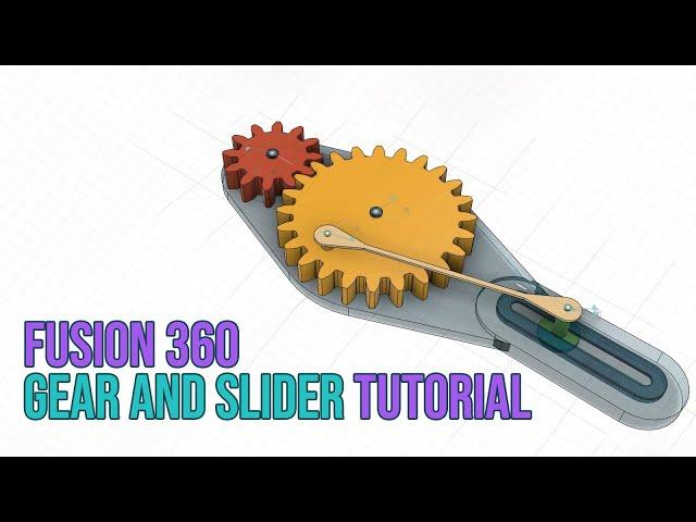 Fusion 360 Tutorial: Gear and Slider Modeling