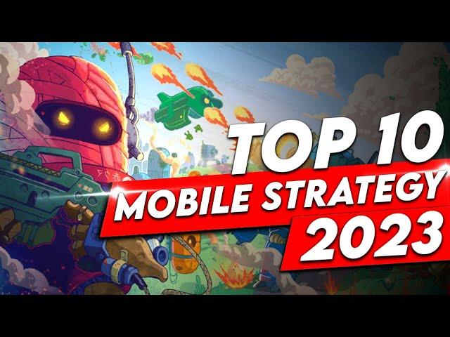 Top 10 Mobile Strategy Games of 2023! NEW GAMES REVEALED for Android and iOS