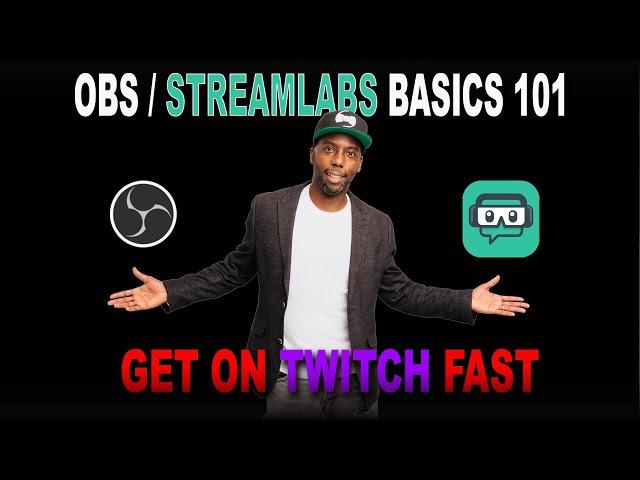 OBS & Streamlabs OBS 101 FOR DJs - The Basics Steps and Resources to get you on Twitch