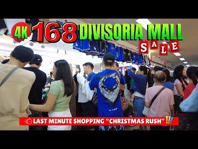 [4K] 168 DIVISORIA MALL - CHRISTMAS RUSH: LAST MINUTE SHOPPING (LAST WEEKEND BEFORE XMAS)