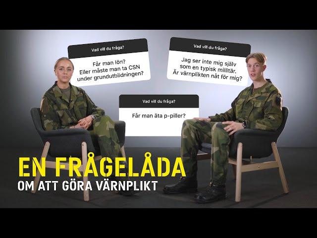 En frågelåda om att göra värnplikt: Majken och Birger