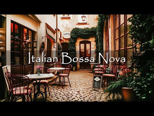 Italian Coffee Shop Ambience with Positive Bossa Nova & Jazz Music for Good Mood