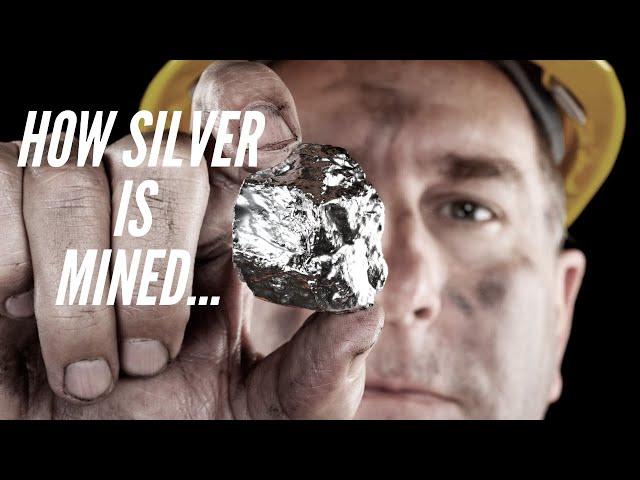 How Silver is mined