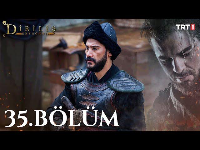 Diriliş Ertuğrul 35. Bölüm