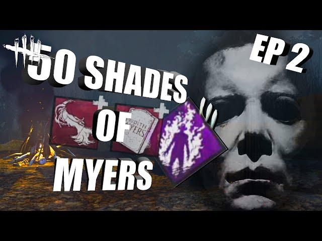 50 SHADES OF MYERS | EPISODE 2: Fire Up