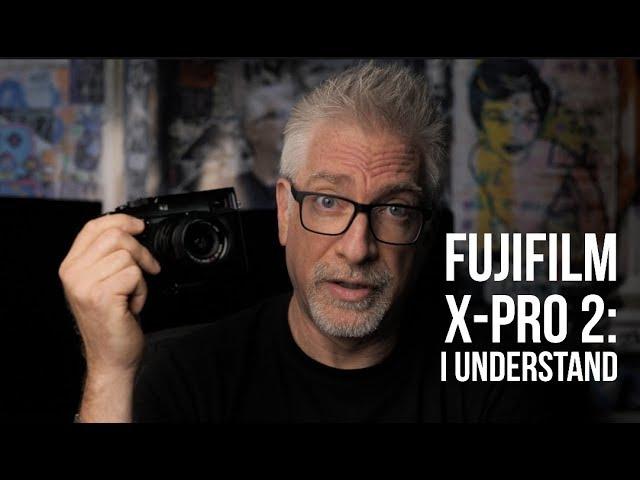 FujiFilm X-Pro2: NOW I Understand, 2 Years Later