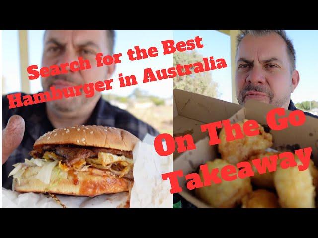 On The Go Takeaway - My Search for the Best Hamburger in Australia -  Acacia Ridge - Queensland