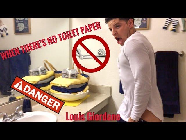 WHEN THERE'S NO TOILET PAPER - Louis Giordano