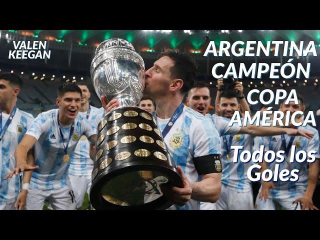 TODOS LOS GOLES | ARGENTINA CAMPEÓN | COPA AMÉRICA 2021 | HD