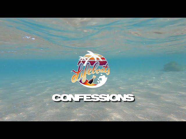 Lifeboats - Confessions (OFFICIAL MUSIC VIDEO)