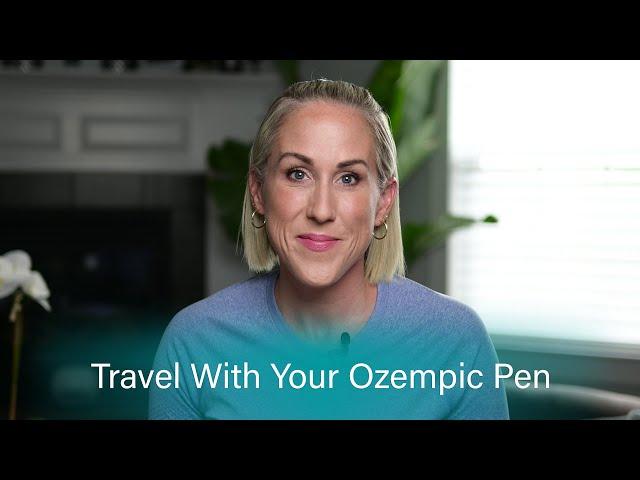 Travel With Your Ozempic Pen