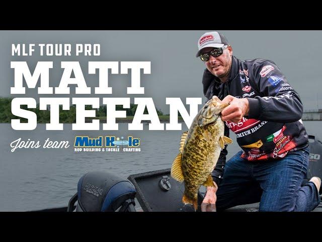 MATT STEFAN Joins MUD HOLE CUSTOM TACKLE Pro Staff | Major League Fishing Meets Rod Building