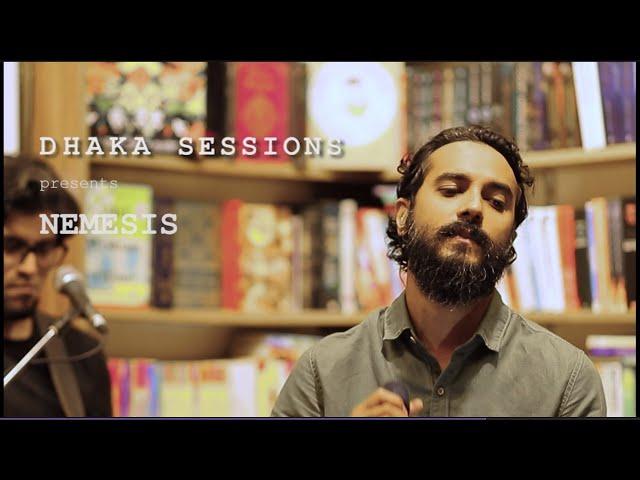 NEMESIS : DHAKA SESSIONS | Season 01 | Episode 01