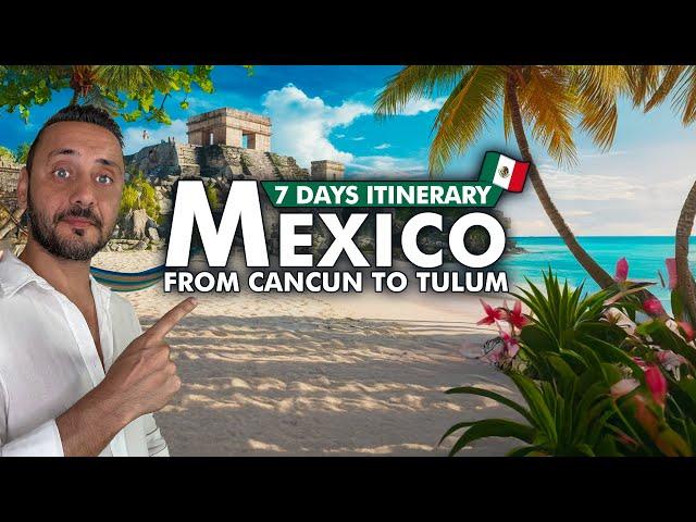 Epic 7-Day Mexico Itinerary: Cancun to Tulum Travel Guide Vlog!