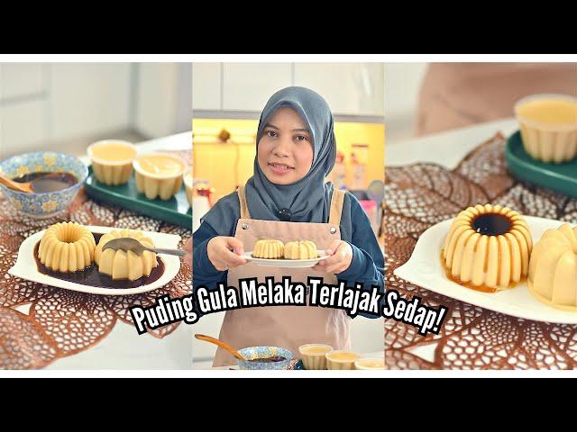 Puding Gula Melaka Terlajak Sedap! Wajib Cuba Resepi Mudah Ini!