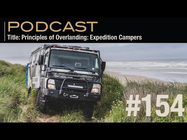 Principles of Overlanding: Expedition Campers