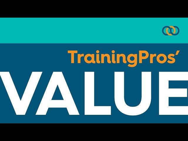 TrainingPros' Value