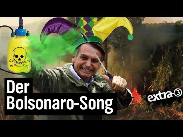 Der Bolsonaro-Song | extra 3 | NDR