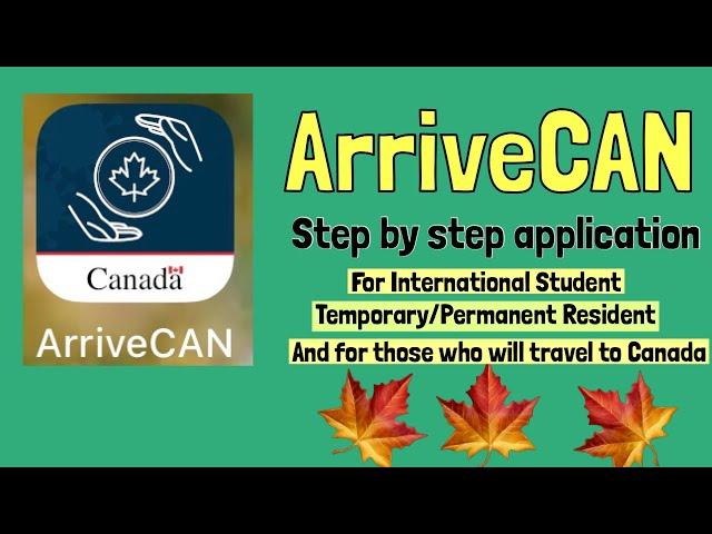 ArriveCAN App (Step by Step guide)| Traveling to CANADA | Advance CBSA Declaration