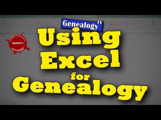 How to Use Excel for Genealogy